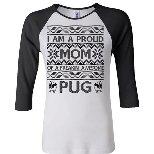 I Am A Proud Mom T Shirt, I Love My Dog T Shirt, Awesome T-Shirts