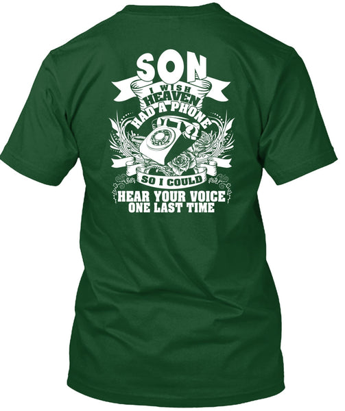 Son I Wish Heaven Had A Phone T Shirt, Hear Your Voice T Shirt