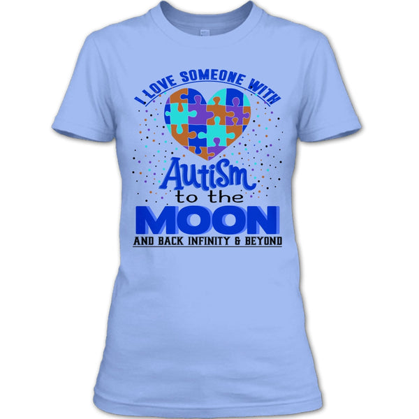 I Love Someone Autism T Shirt, Coolest Autism T Shirt