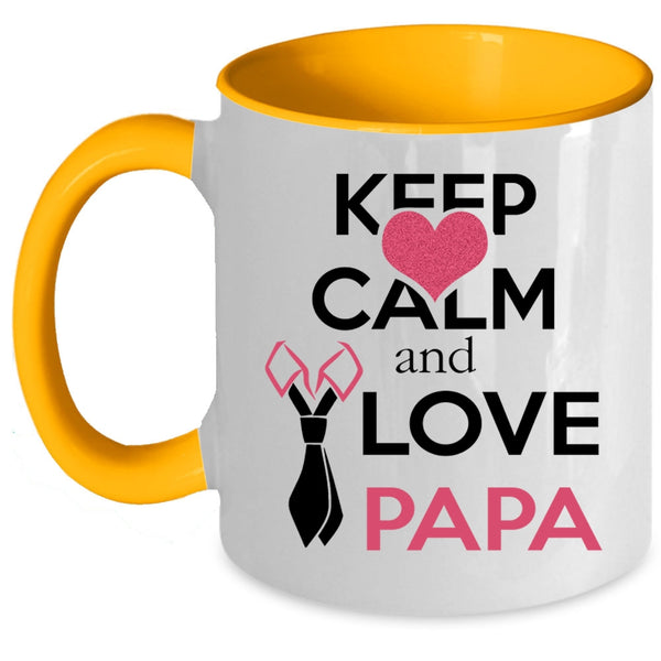 Funny Papa Coffee Mug, Keep Calm And Love Papa Accent Mug