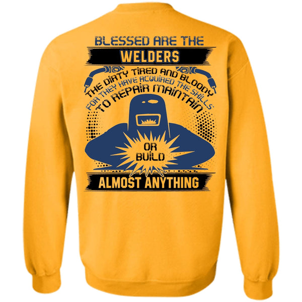 I Love Welder T Shirt, Blessed Are The Welders Sweatshirt