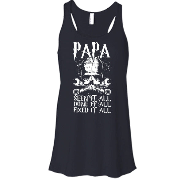 Papa Seen It All T Shirt, Done It All Fixed It All T Shirt, Cool T Shirt