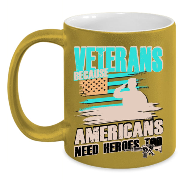 Cool Gift For Americans Coffee Mug, Veterans Accent Mug