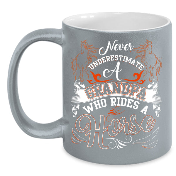 Grandpa Rides A Horse Coffee Mug, Awesome Grandpas Coffee Cup