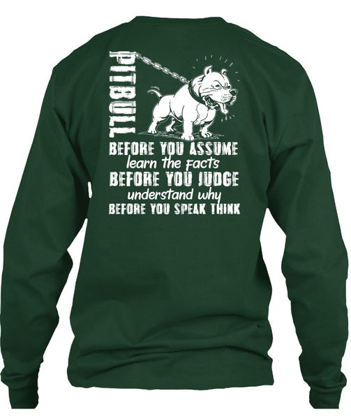 Pit Bull Before You Assume T Shirt, My Life T Shirt