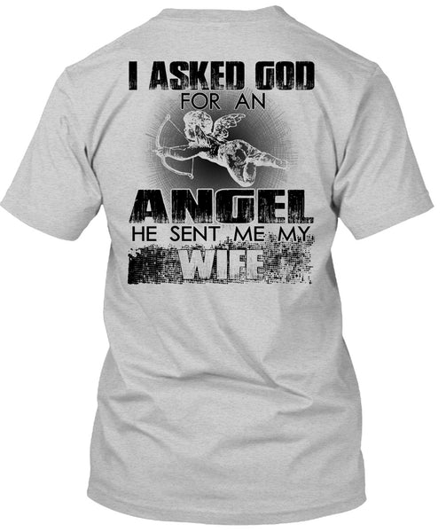 He Sent Me My Wife T Shirt, I Love Wife T Shirt