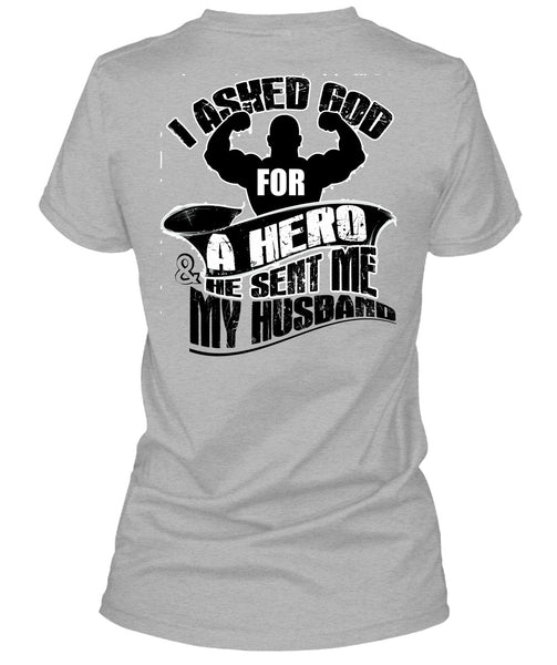 He Sent Me My Husband T Shirt, I Love Husband T Shirt