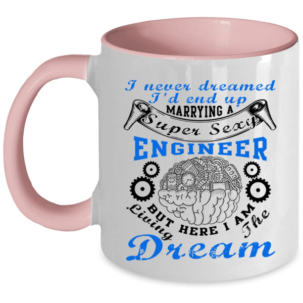 I Love Engineer Coffee Mug, I'd End Up Marryingn Engineer Accent Mug