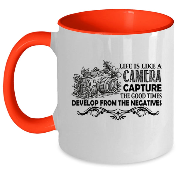 Best Gift For Photographers Coffee Mug, Life Is Life A Camera Accent Mug
