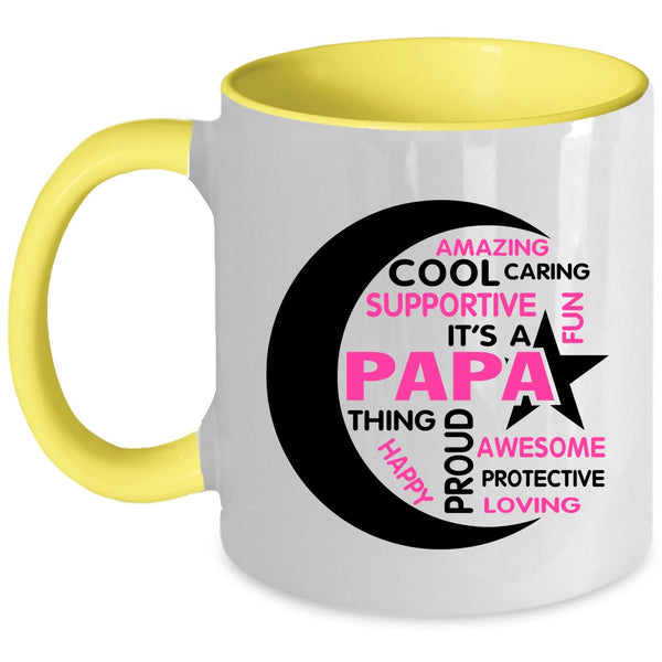 Proud To Be Papa Coffee Mug, It's Papa Thing Accent Mug