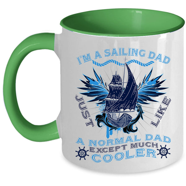 Gift For Dad Coffee Mug, I'm A Sailing Dad Accent Mug