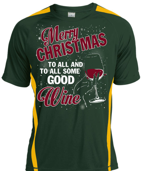 Merry Christmas To All T Shirt, To All Some Good Wine T Shirt, Cool Shirt