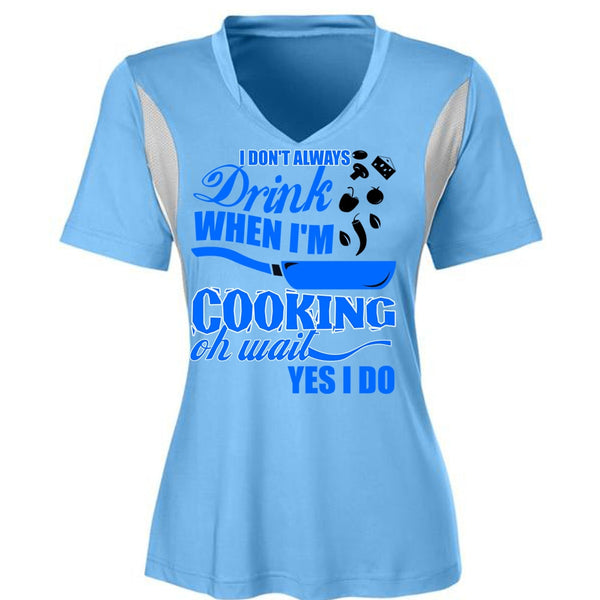 I Don't Always Drink T Shirt, I Love Cooking T Shirt, Awesome T-Shirts