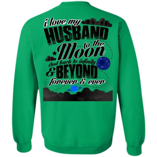 Moon And Back T Shirt, I Love My Husband Sweatshirt