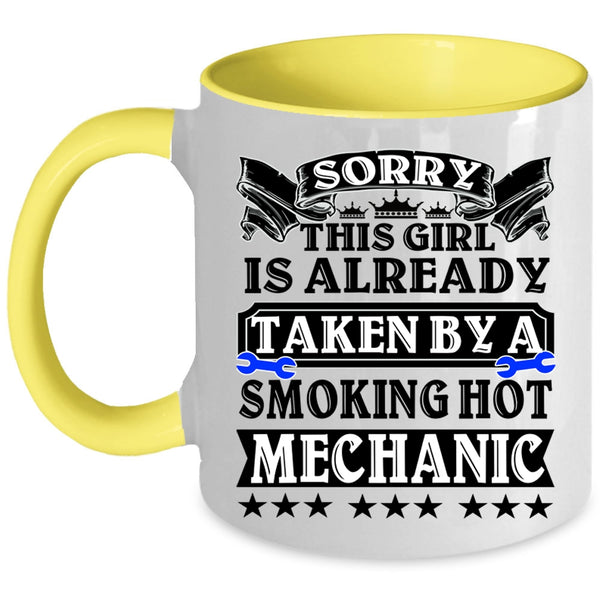 Beautiful Wife Coffee Mug, Taken By A Smoking Hot Mechanic Accent Mug