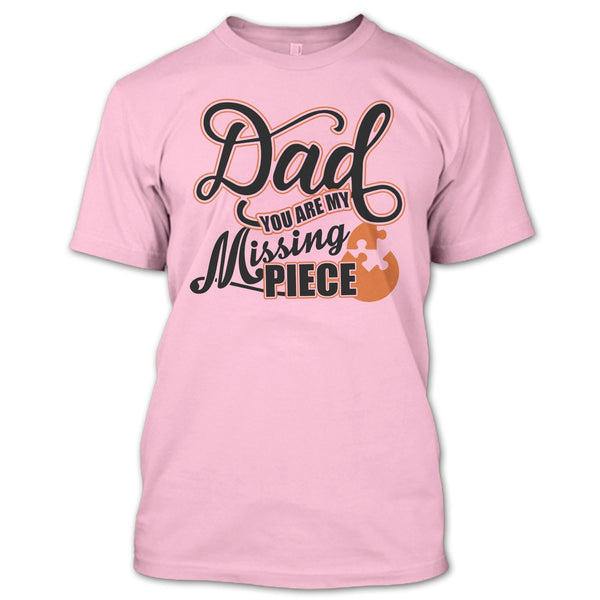 Dad T Shirt, I Missing My Dad T Shirt