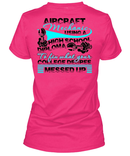 Aircraft Mechanic Using A High School T Shirt, I Love Mechanic T Shirt