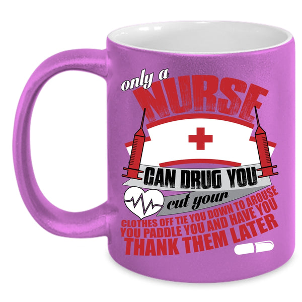 Cute Nurses Coffee Mug, Awesome Gift For Nurses Coffee Cup