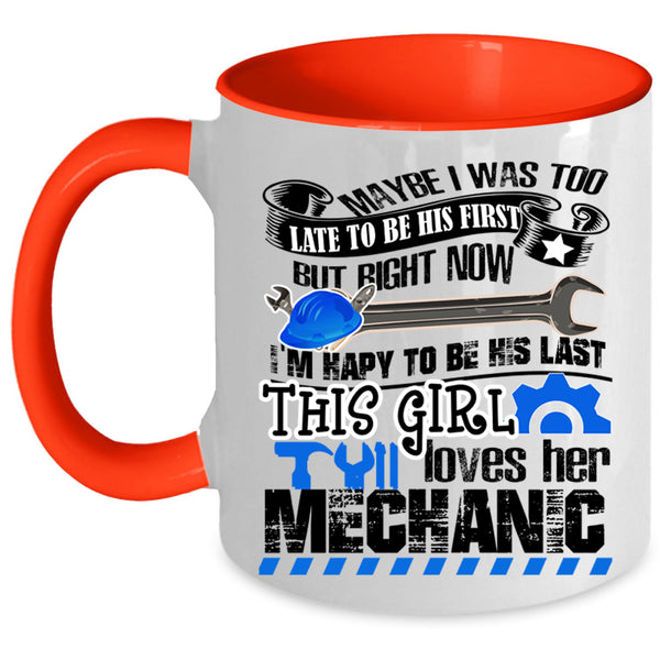 My Mechanic Coffee Mug, This Girl Loves Her Mechanic Accent Mug