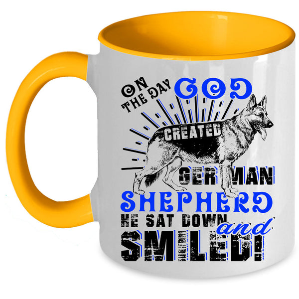 Cute Coffee Mug, On The Day God Created German Shepherd Accent Mug