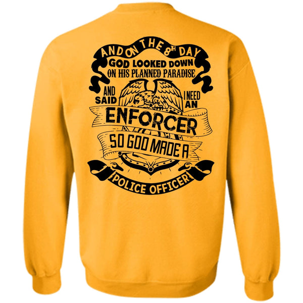 I Love Police T Shirt, God Made A Police Officer Sweatshirt