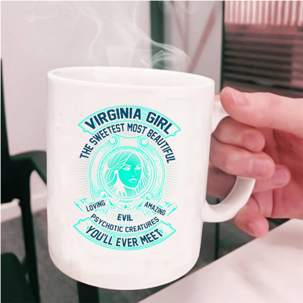 The Sweetest Most Beautiful Loving Girl Coffee Mug, Virginia Girl Cup