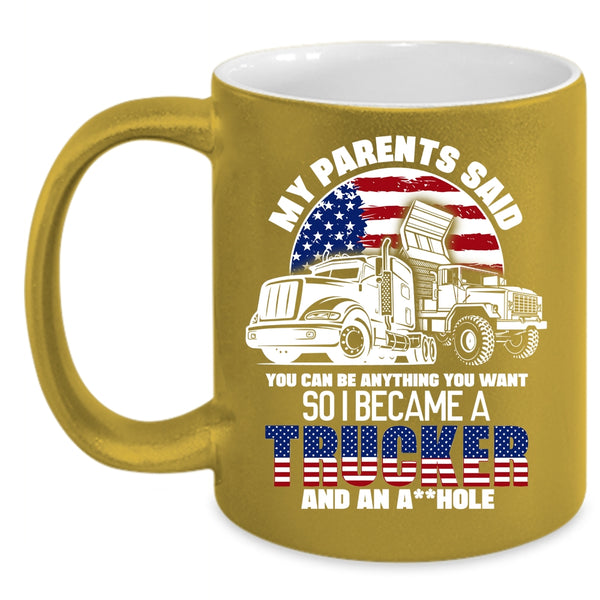 I Became A Trucker Coffee Mug, Besy Gift For My Son Coffee Cup