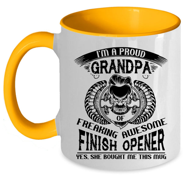 Awesome Grandpa Coffee Mug, I'm A Proud Grandpa Of Finish Opener Accent Mug