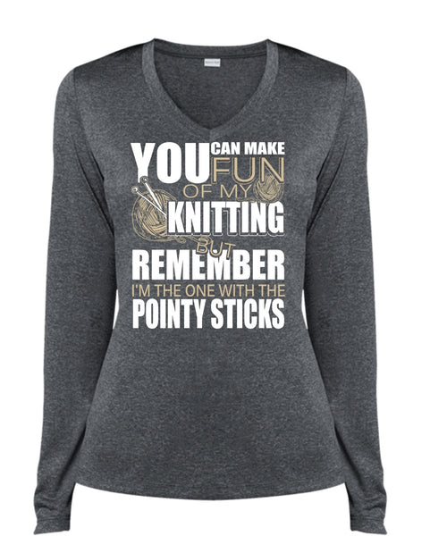 Fun Of My Knitting T Shirt, Pointy Sticks T Shirt, Cool Shirt (Ladies LS Heather V-Neck)
