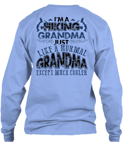 I'm A Hiking Grandma T Shirt, I Love Hiking T Shirt