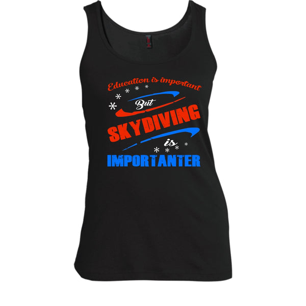 Education Is Importan Shirt, But Skydiving Is Importaner Shirt