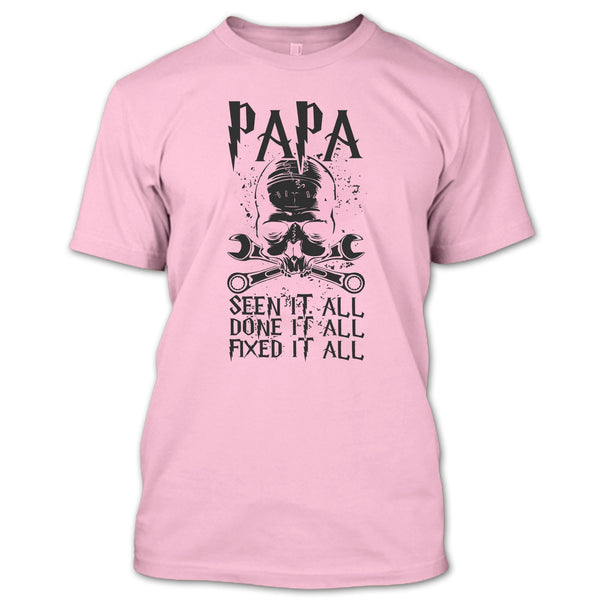 Papa Seen It All T Shirt, Coolest Papa Ever T Shirt