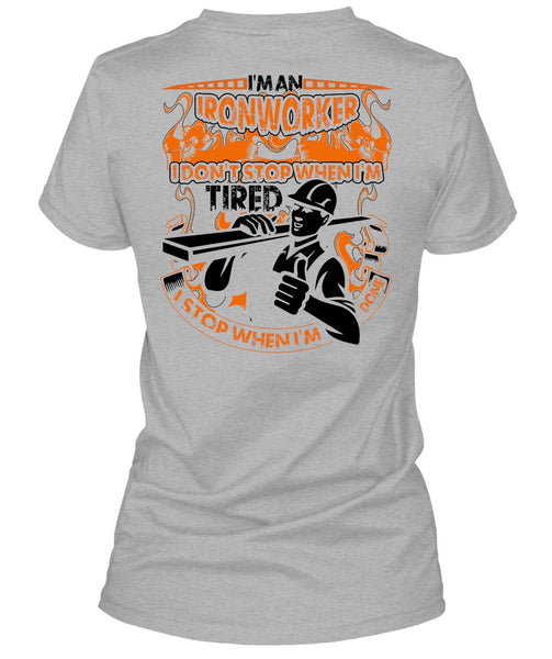 I'm An Ironworker T Shirt, I Love Ironworker T Shirt