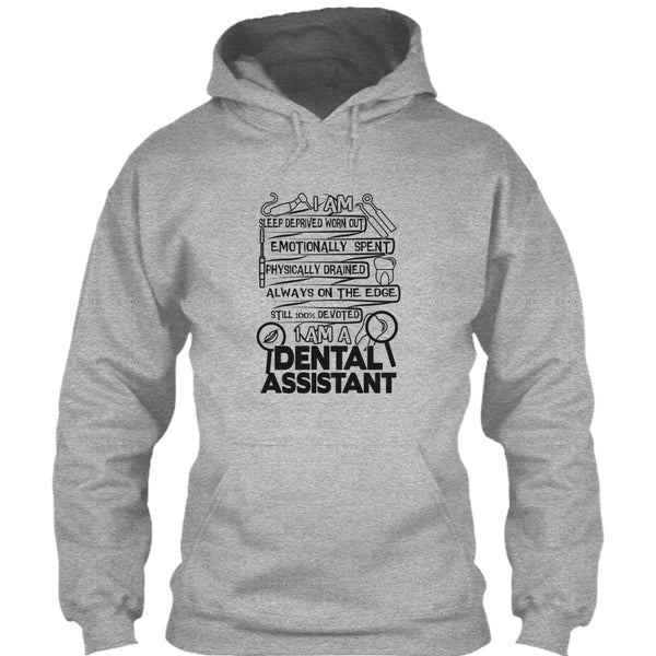 I Am A Dental Assistant T Shirt, Gift For Dental Assistant T Shirt
