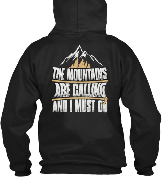 The Mountains Are Calling T Shirt, My Favorite T Shirt