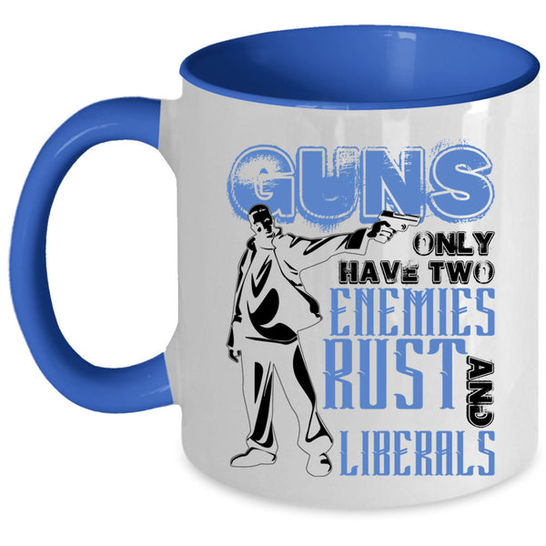 Awesome Gift For Gunaholic Coffee Mug, Guns Accent Mug