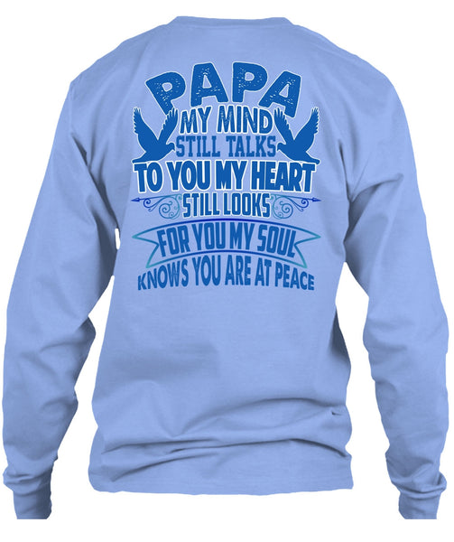 Papa My Mind Still Talks T Shirt, I Love Papa T Shirt