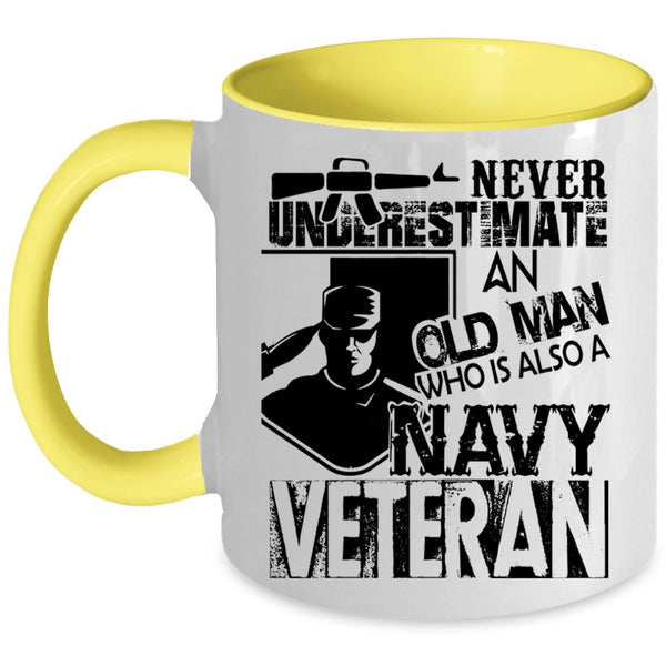 Cool Grandpa Coffee Mug, An Old Man Is A Navy Veteran Accent Mug