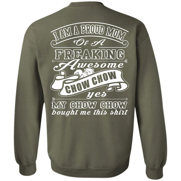 I Love My Dog T Shirt, Being A Mother Sweatshirt