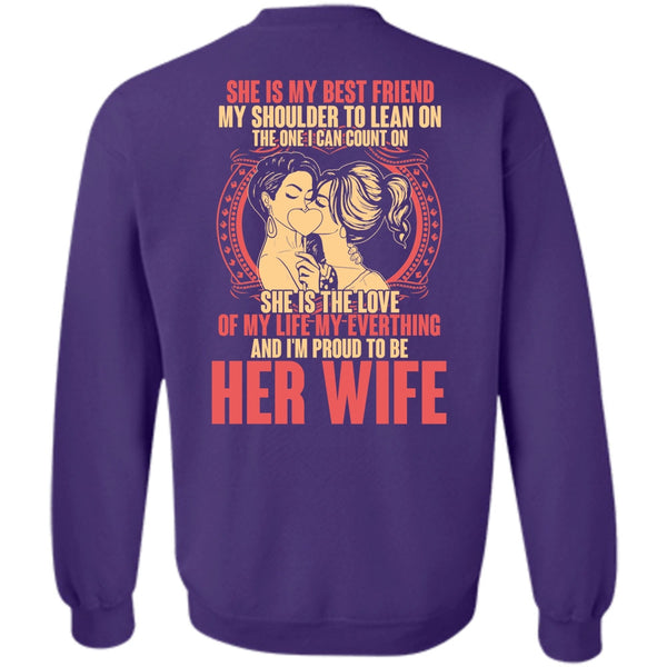 She Is My Best Friend T Shirt, I Love Wife Sweatshirt