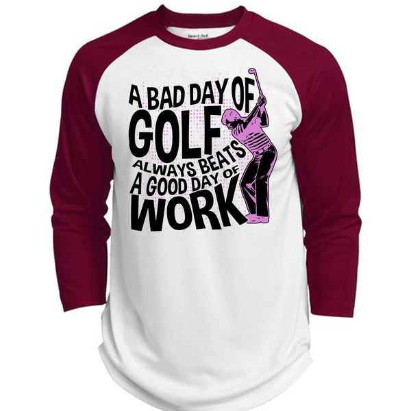 A Bad Day Of Golf T Shirt, I Love Golfing T Shirt, Awesome T-Shirts  (Polyester Game Baseball Jersey)