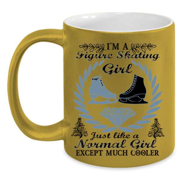 Beautiful Girl Coffee Mug, I'm A Figure Skating Girl Accent Mug