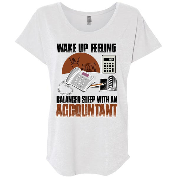Wake Up Feeling T Shirt, I Love Accountant T Shirt, Awesome T-Shirts