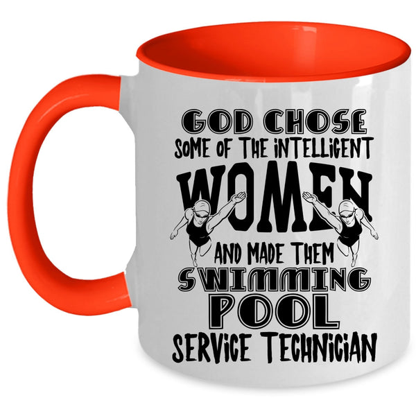 Swimming Pool Service Technician Coffee Mug, The Intelligent Women Accent Mug