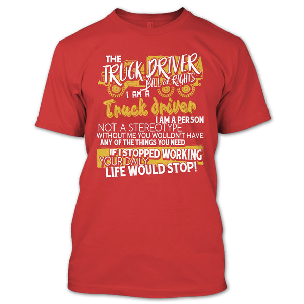 The Truck Driver T Shirt, I'm A Truck Driver T Shirt
