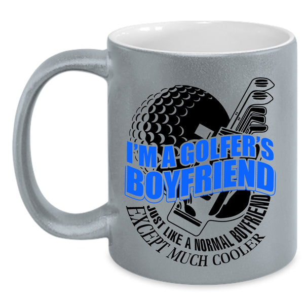 Cool Golfer's Boyfriend Coffee Mug, I'm A Golfer's Boyfriend Accent Mug
