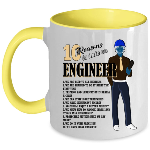 Cool Couple Coffee Mug, 10 Reasons To Date An Engineer Accent Mug