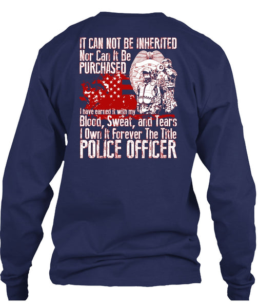 It Forever The Title Police Officer T Shirt, Being A Police T Shirt
