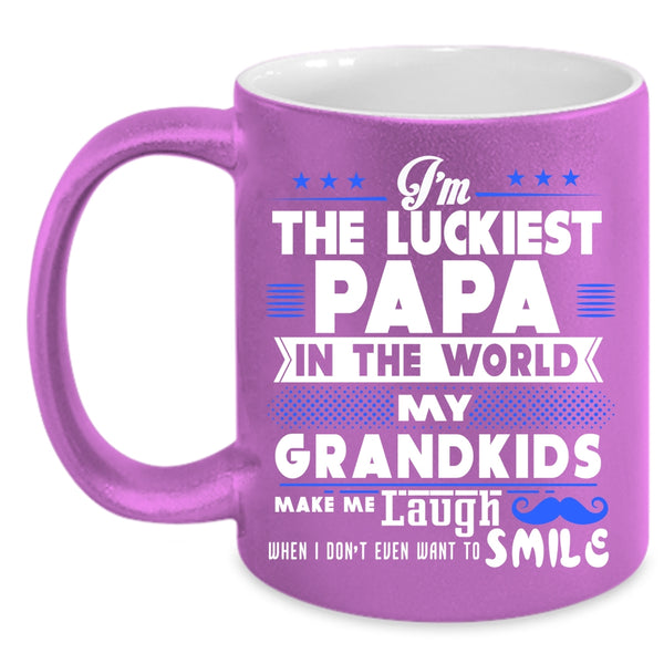 I'm The Luckiest Papa In The World Coffee Mug, My Grandkids Make Me Laugh Coffee Cup