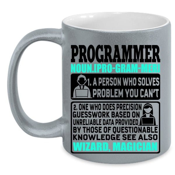 Funny Gift For Programmer Coffee Mug, Programmer Accent Mug